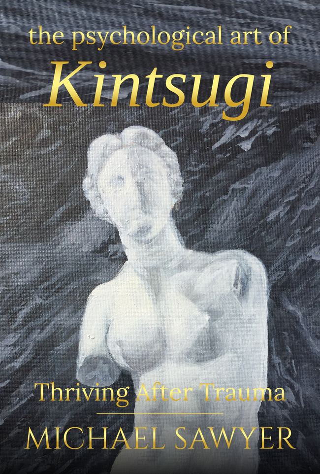 The Psychological Art of Kintsugi